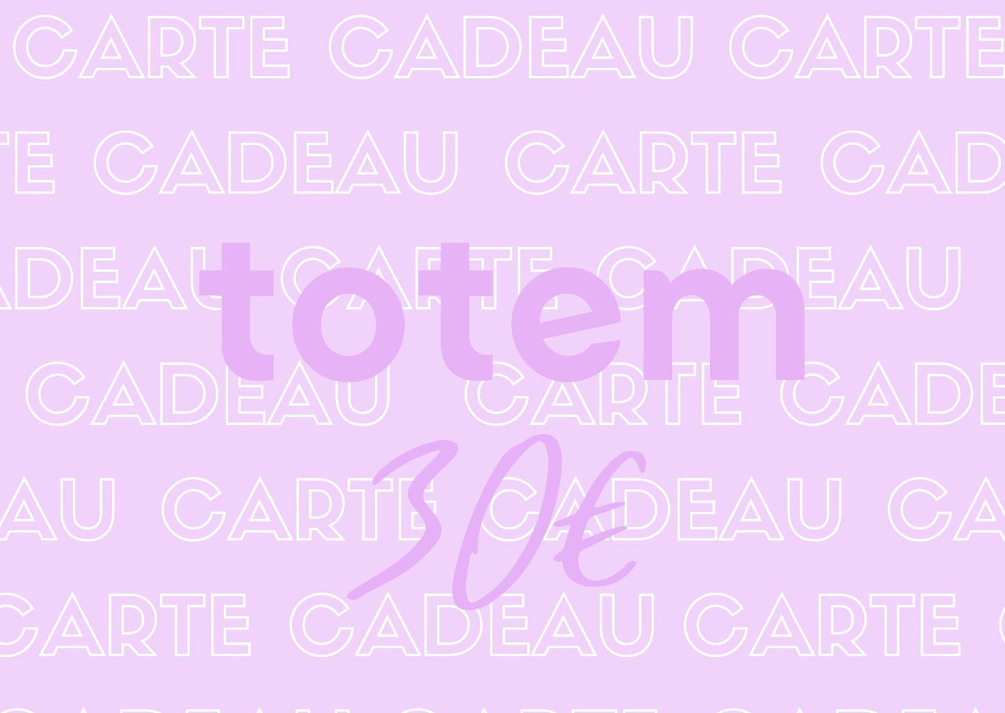 Carte Cadeau Totem ✨